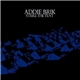 Addie Brik - Strike The Tent